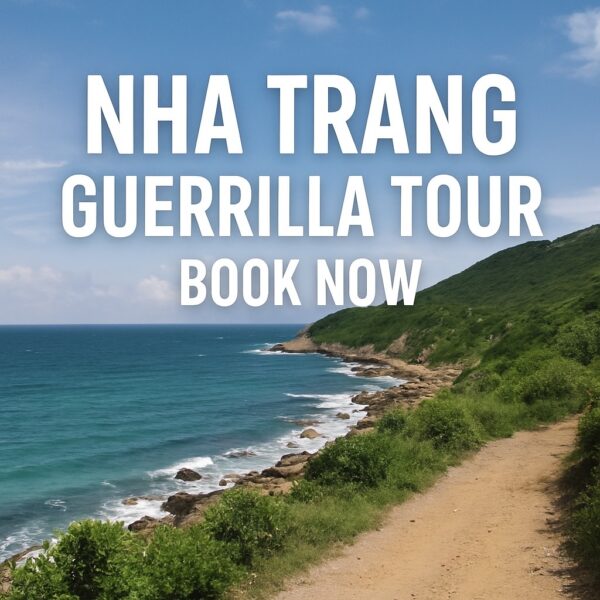 Nha Trang Guerrilla Tour